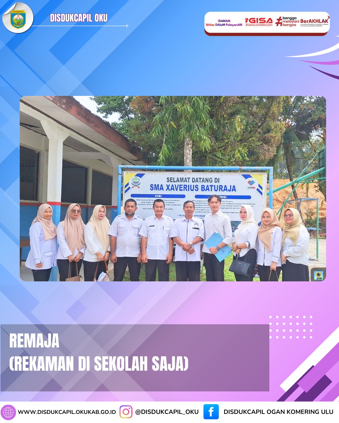 Disdukcapil Kab OKU Goes To School dalam Kegiatan Remaja (Rekaman di Sekolah Saja)